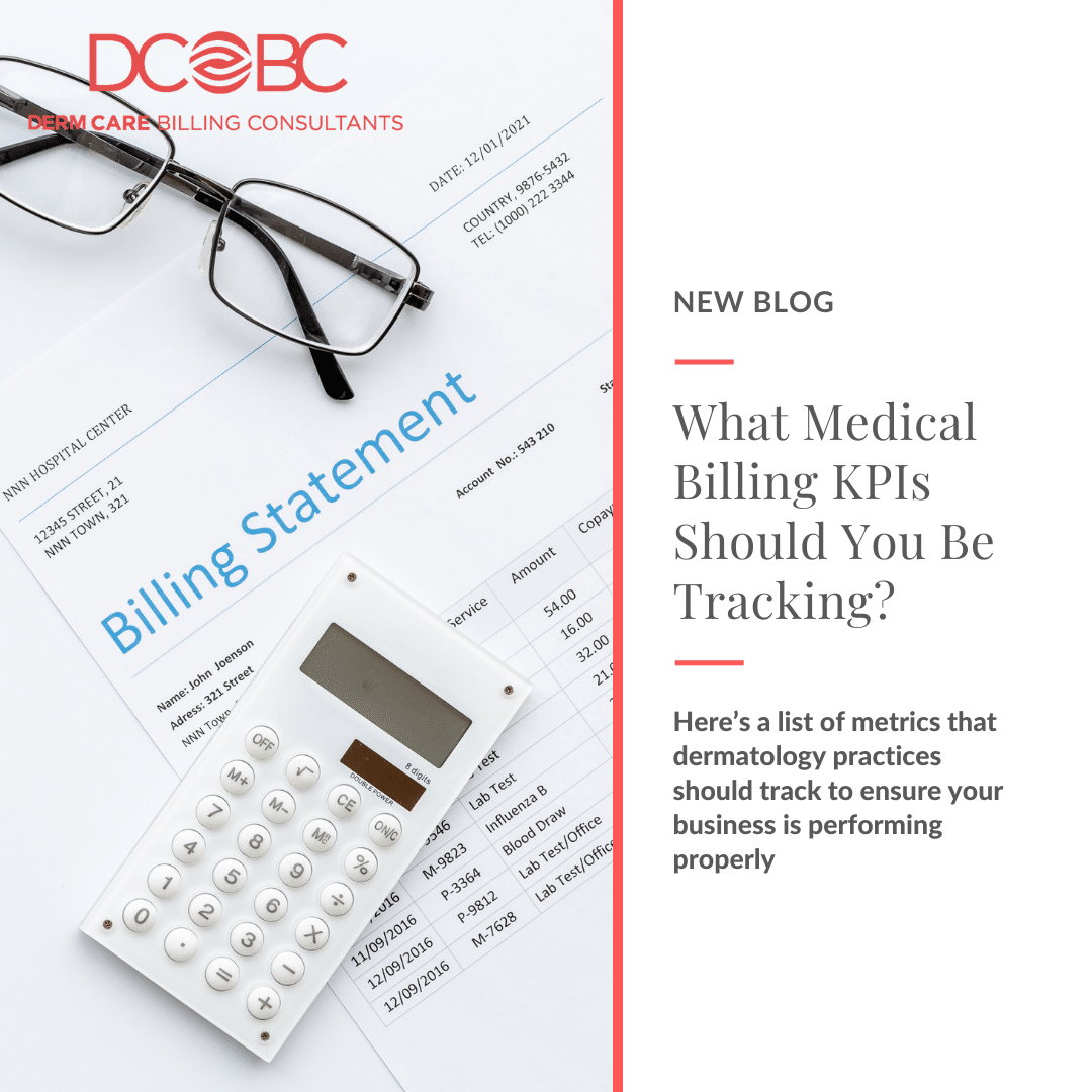 What Dermatology Billing KPIs Should You Be Tracking?