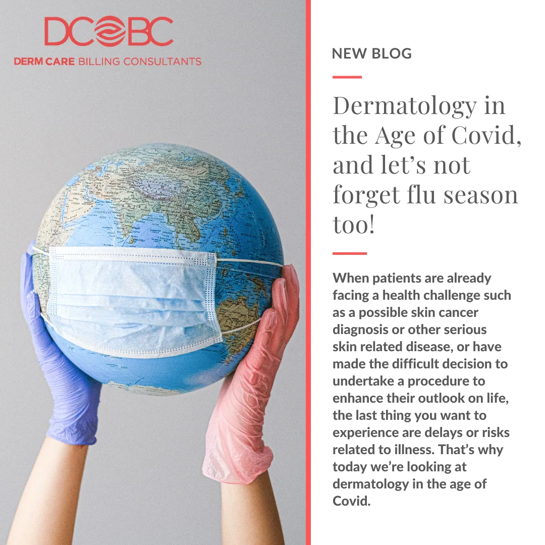 Preparing Your Dermatology Practice for the COVID 19 and Flu Season