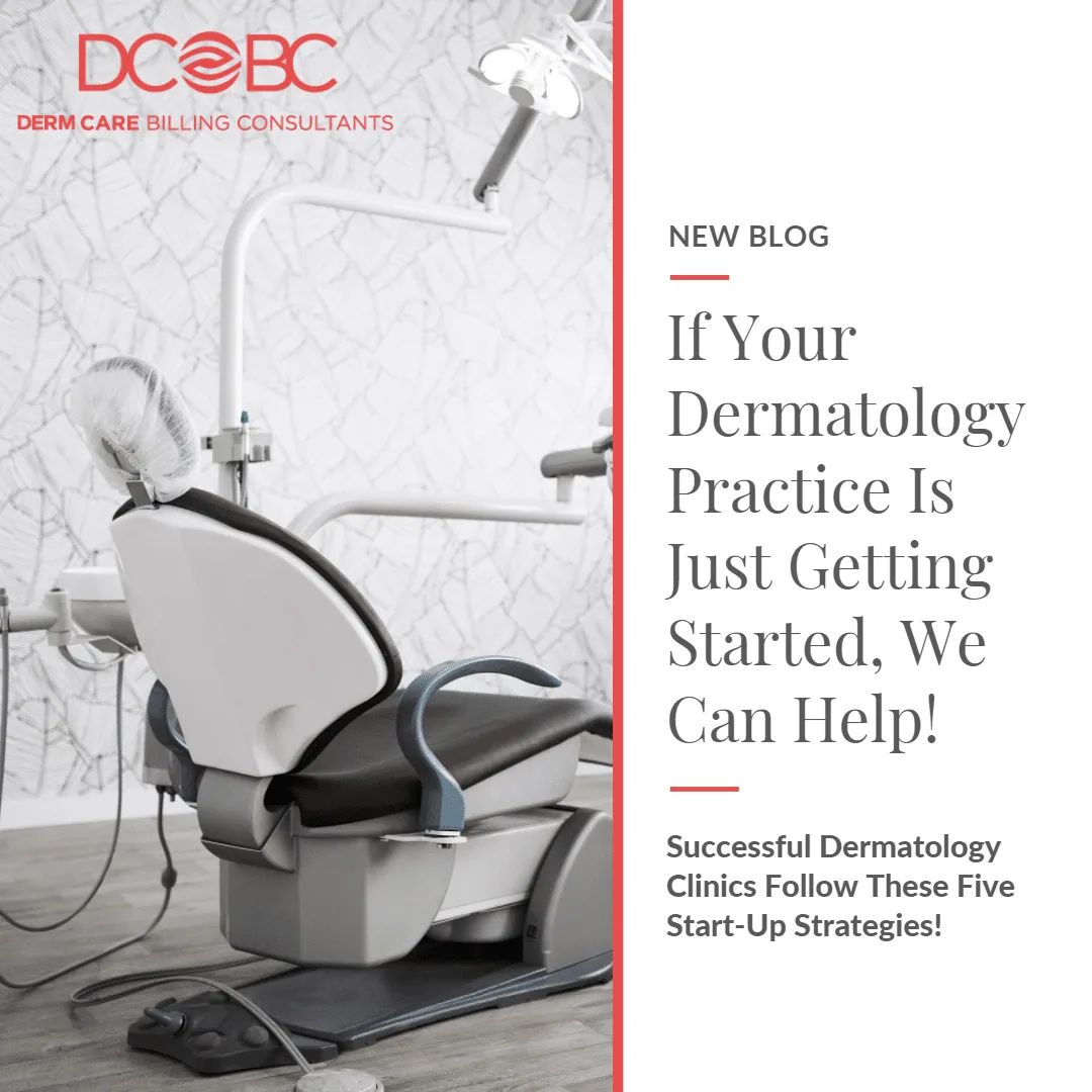 Opening a Successful Dermatology Practice