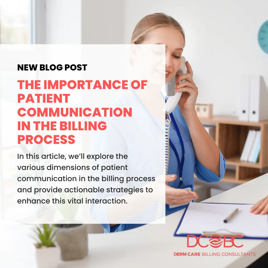 The Importance of Patient Communication in the Billing Process